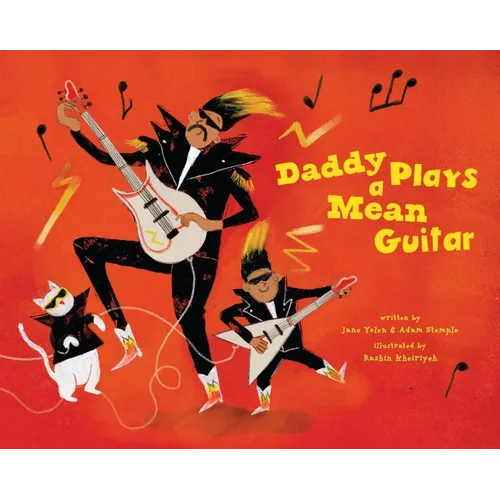Daddy Plays a Mean Guitar