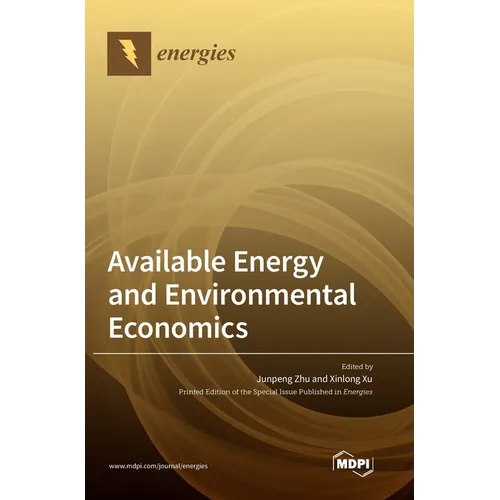 Available Energy and Environmental Economics