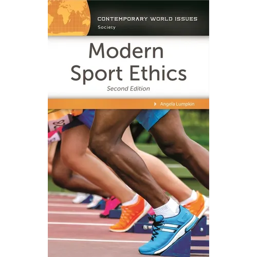 Modern Sport Ethics: A Reference Handbook