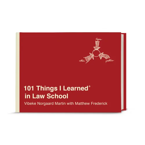 101 Things I Learned(r) in Law School