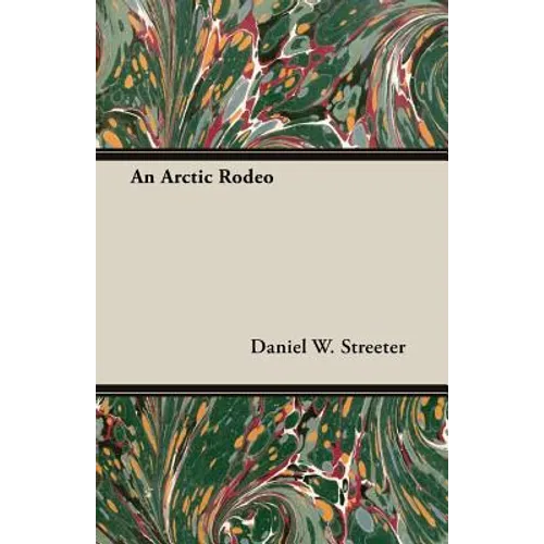 An Arctic Rodeo