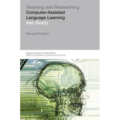Teaching & Researching: Computer-Assisted Language Learning