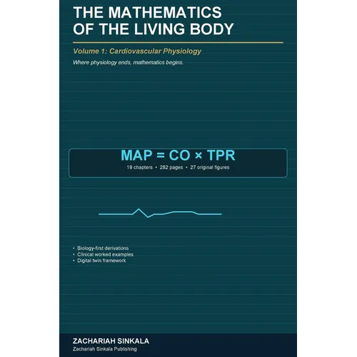 The Mathematics of the Living Body