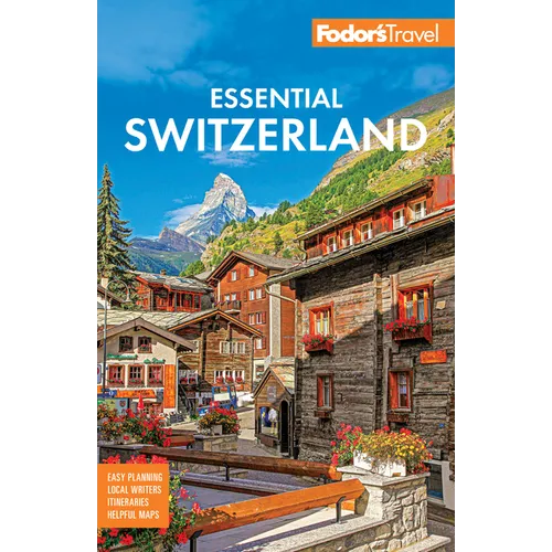 Fodor's Essential Switzerland