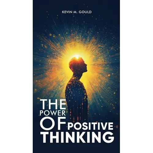 The Power Of Positive Thinking
