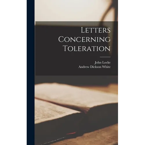 Letters Concerning Toleration