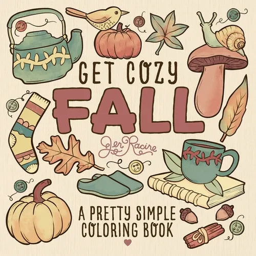 Get Cozy Fall: A Pretty Simple Coloring Book