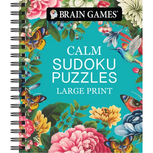 Brain Games - Calm: Sudoku Puzzles - Large Print