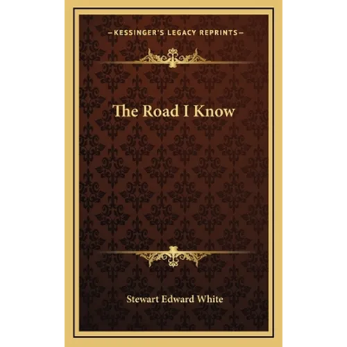The Road I Know