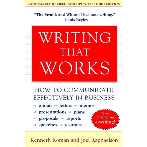 Writing That Works, 3rd Edition: How to Communicate Effectively in Business